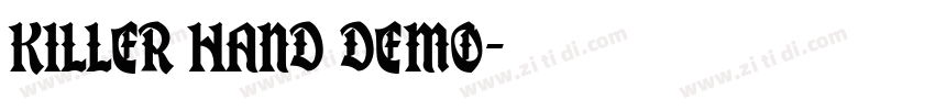 Killer Hand DEMO字体转换